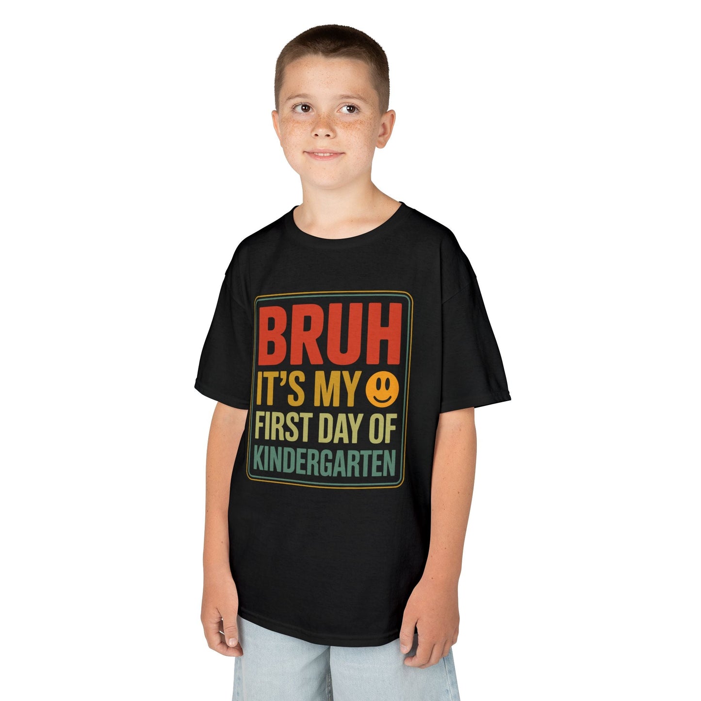 Bruh Its My First Day Of Kindergarten Back To School Kids T-Shirt
