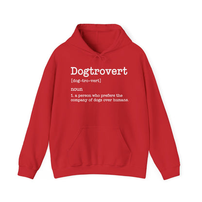 Dogtrovert Definition, Funny Dog Hoodie For Men Women