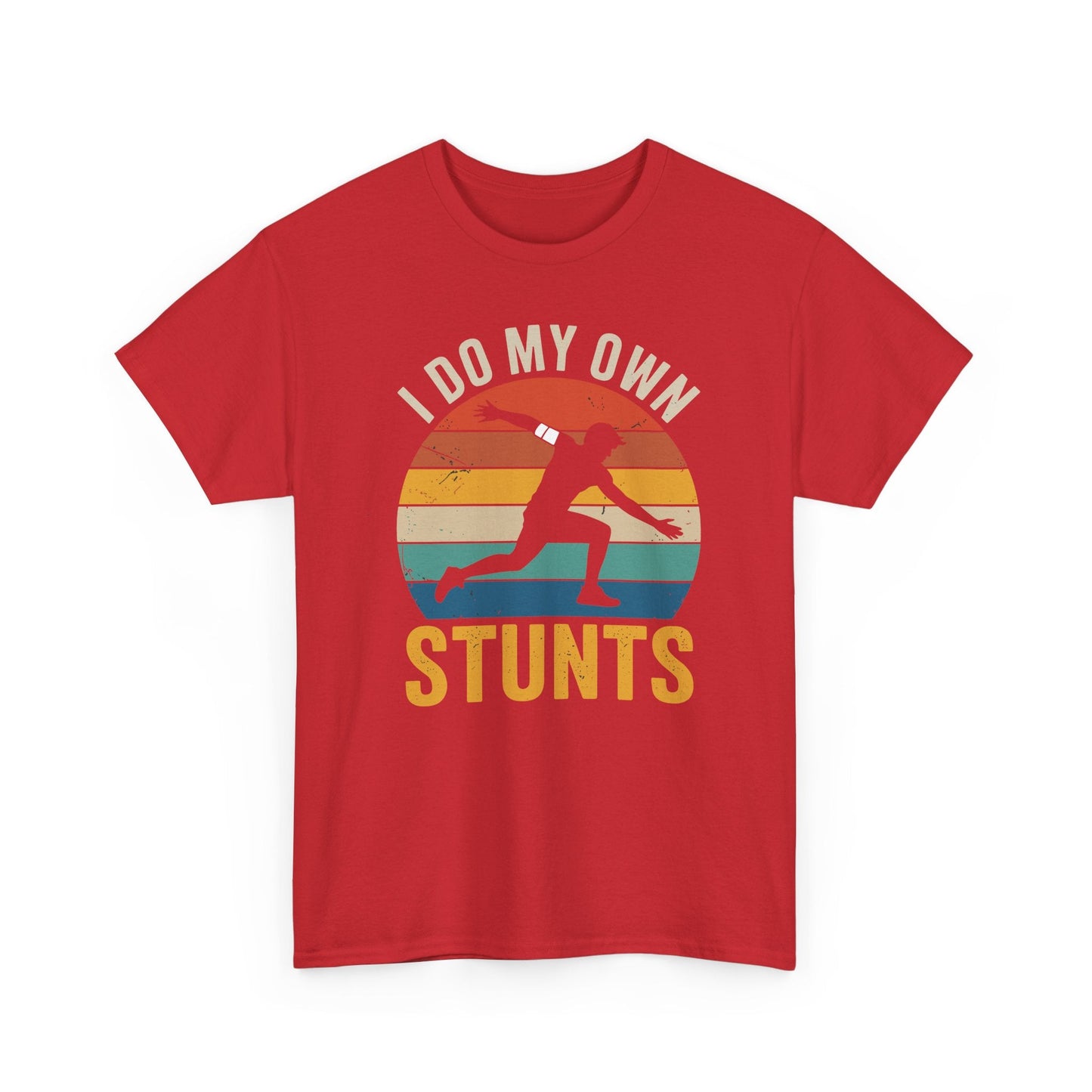 Funny I Do All My Own Stunts Broken Bones T-Shirt
