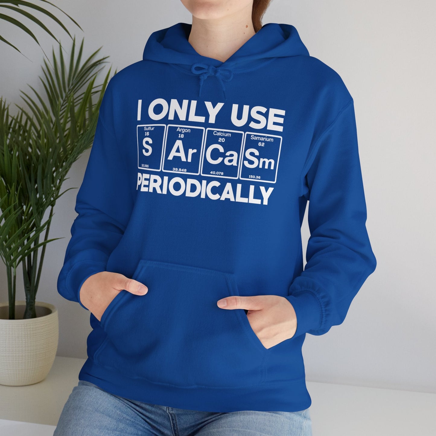 Sarcasm Periodic Table Element Weird Science Joke Gift Hoodie