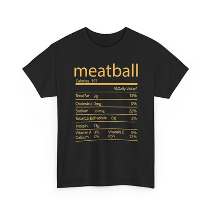 Meatball Nutrition Facts Funny Thanksgiving Christmas T-Shirt