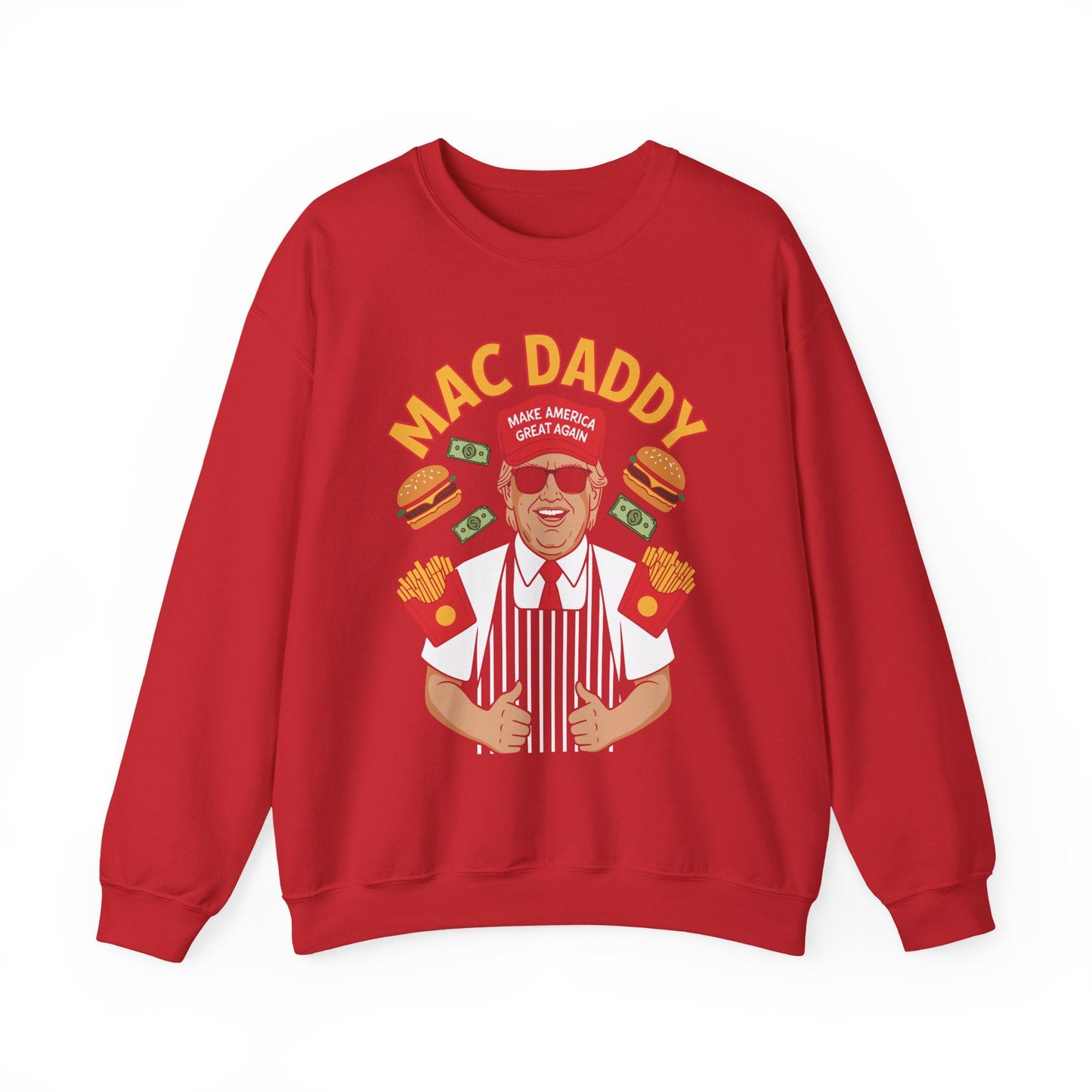Mac Daddy Make America Great Again Sweatshirt
