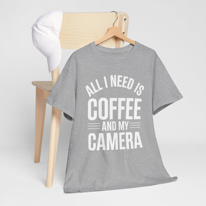 All I Need Is Coffee And My Camera Photography Gift T-Shirt