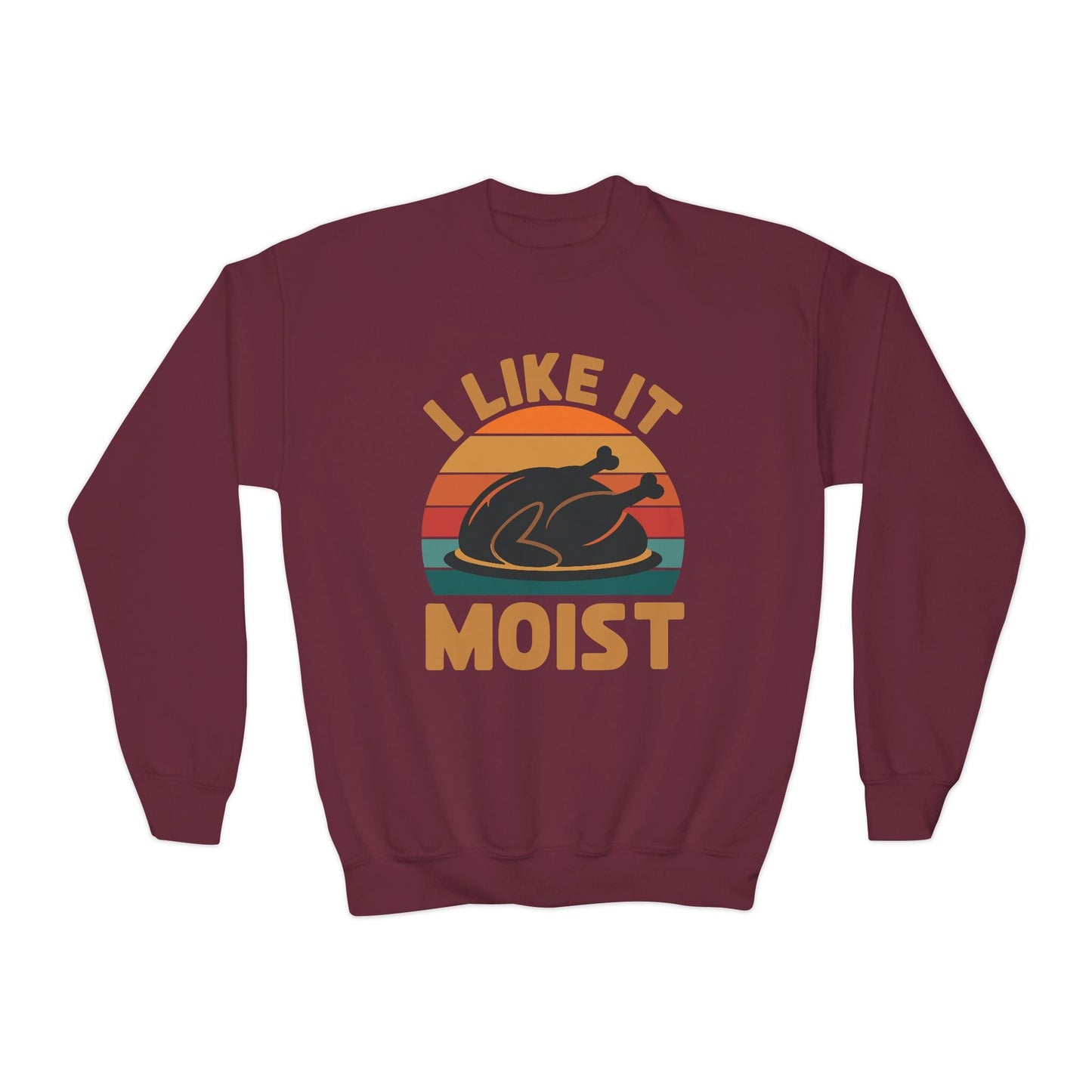 I Like It Moist Unisex Kids Black Thanksgiving Sweatshirt