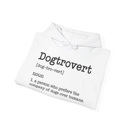 Dogtrovert Definition, Funny Dog Hoodie For Men Women
