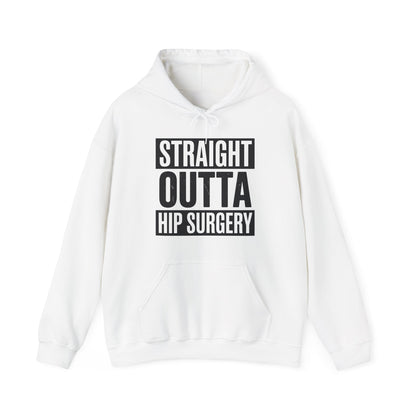 Straight Outta Hip Surgery Get Well Hip Replacement Recovery Hoodie