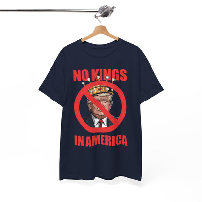 No kings in America T-Shirt