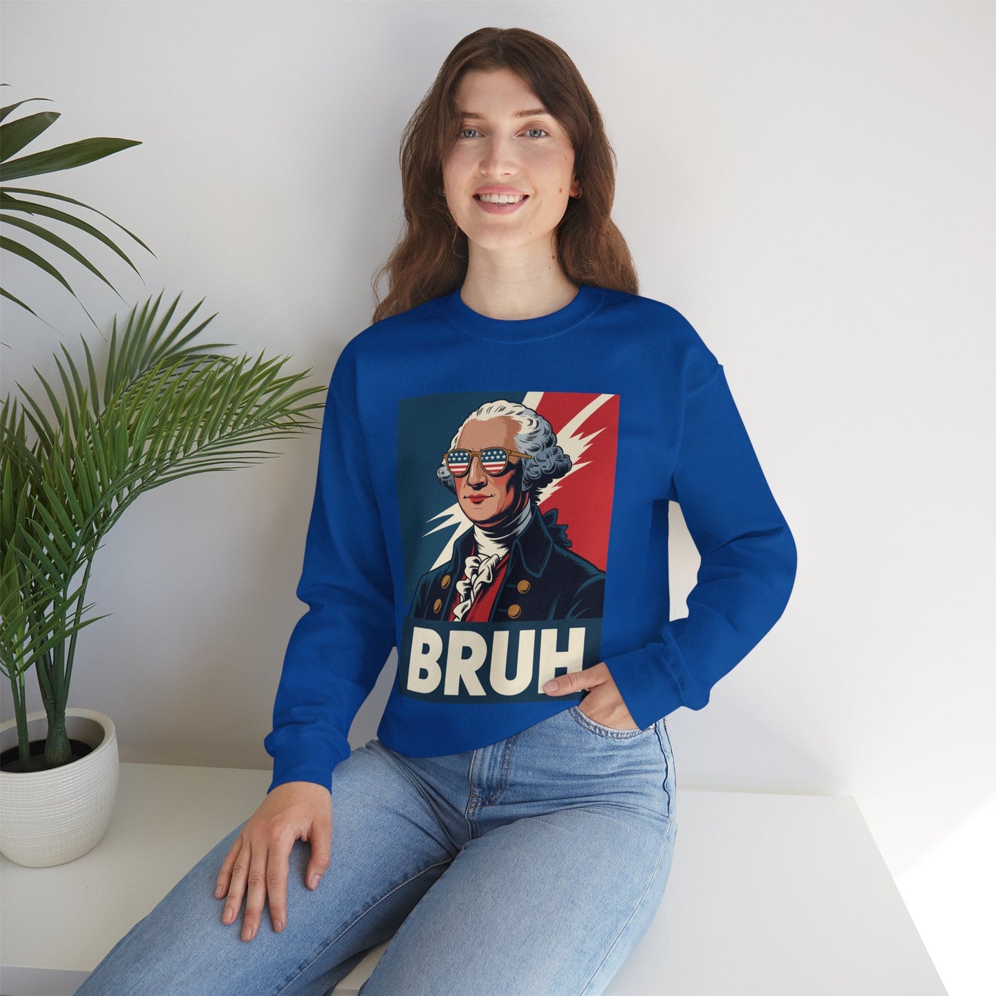 4th Of July 2025 George Washington Bruh. Meme Patriotic Sweatshirt
