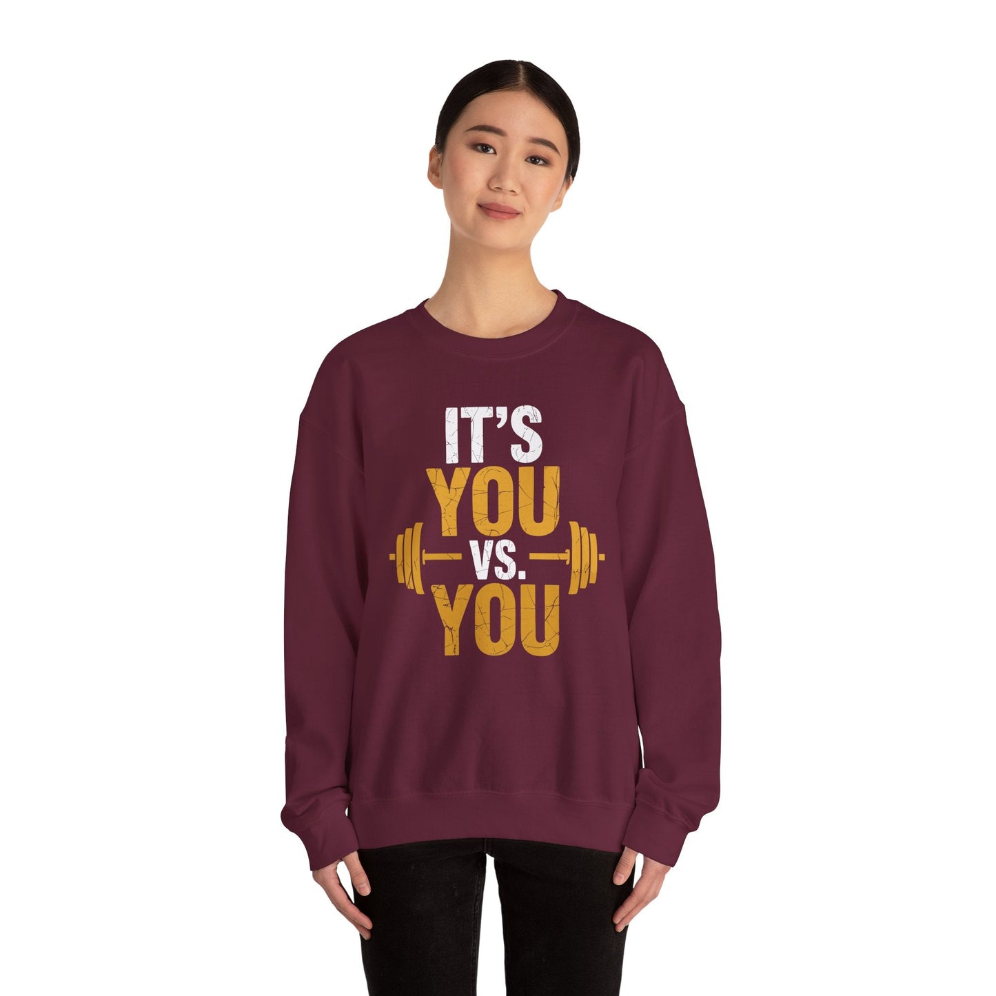 Its You Vs You Workout Gym Workout Motivation Fitness Men Women Sweatshirt
