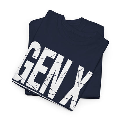 Gen X Lots Of Memories No Evidence Humor Adult Friend T-Shirt