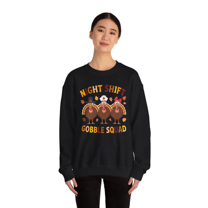 Night Shift Gobble Squad Night Worker Staff Thanksgiving Sweatshirt