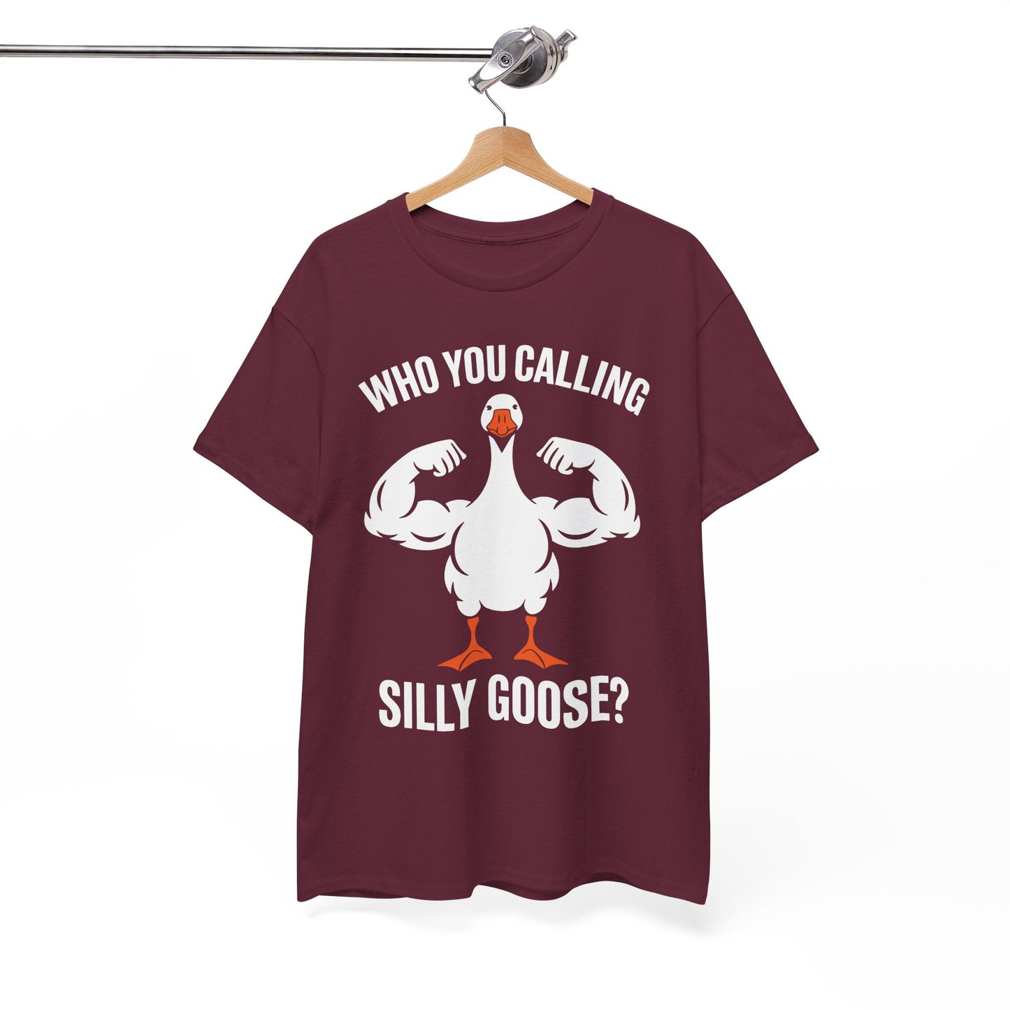 Who You Calling Silly Goose Funny Gym Meme T-Shirt