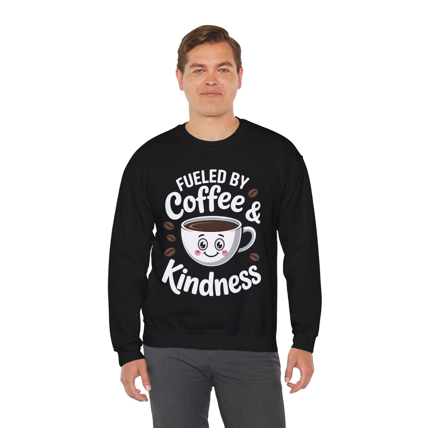 Funny Coffee Lover Fueled by Coffee And Kindness Sweatshirt