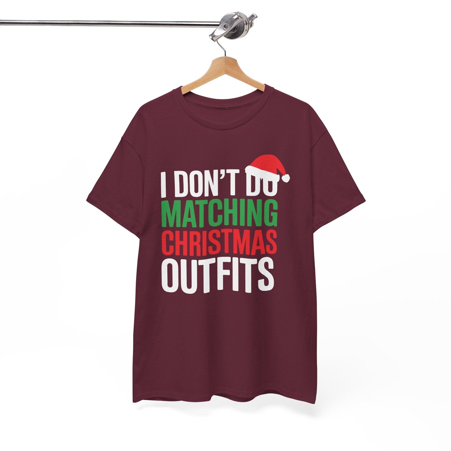 Family Christmas Pajamas I Dont Do Matching Christmas Outfit T-Shirt