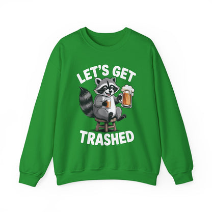 Funny Let's Get Trashed Raccoon Meme Humor Beer Drinking Sweatshirt