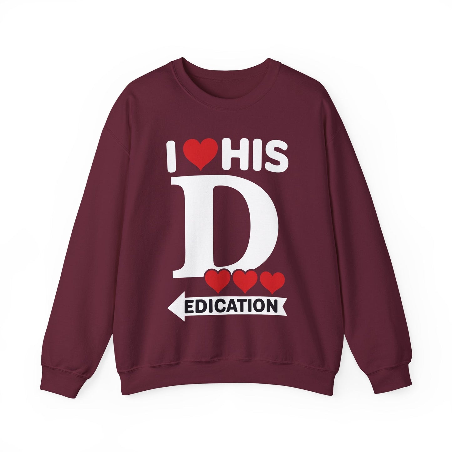 Funny Valentine's Day Couple Matching I Love His Dedication Sweatshirt
