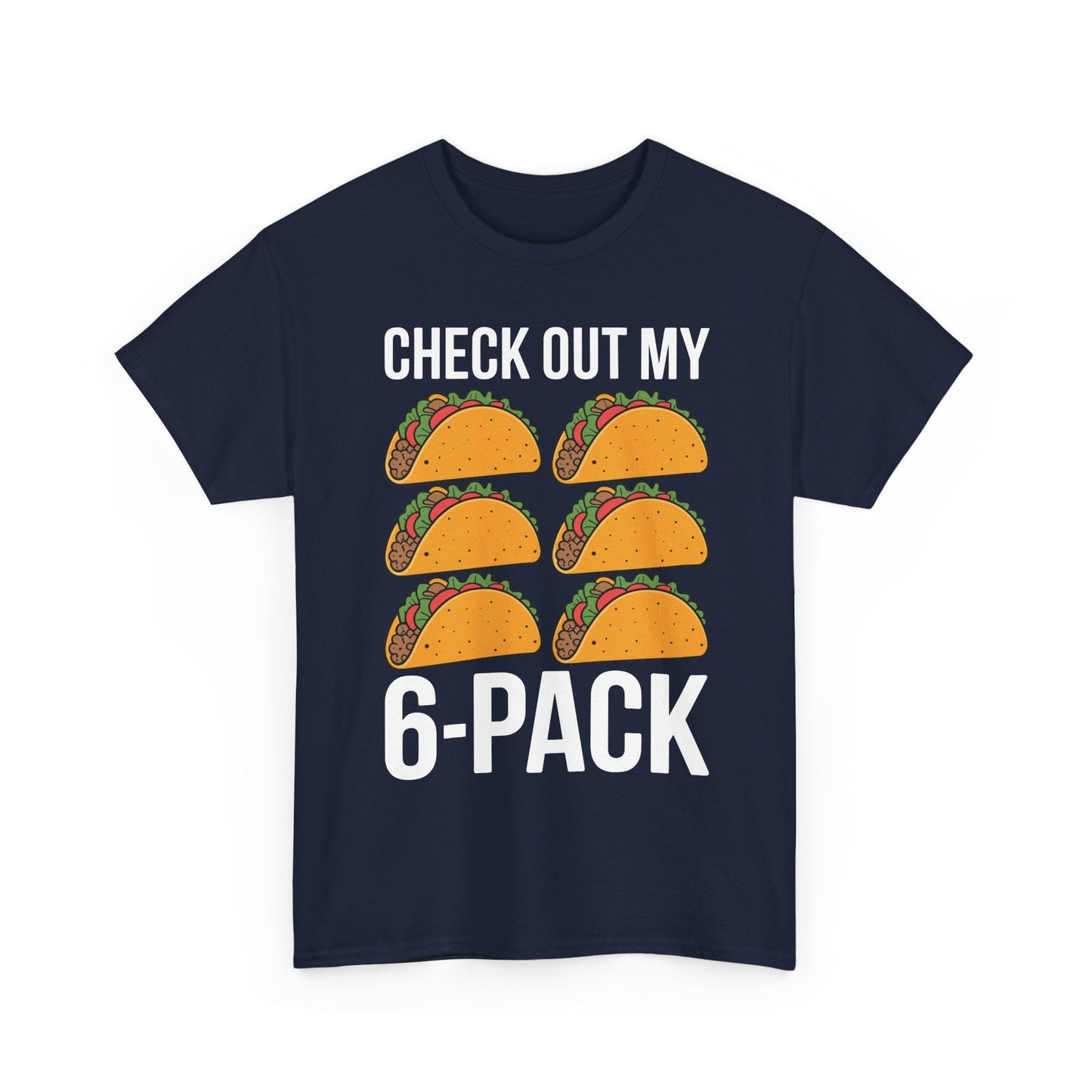 Funny 6 Pack Fitness Taco Mexican Gym Top for Taco Lovers T-Shirt