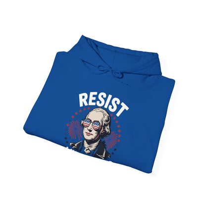 Resist Like It's 1776 Rejecting Kings 4th of July Anti-Trump Hoodie