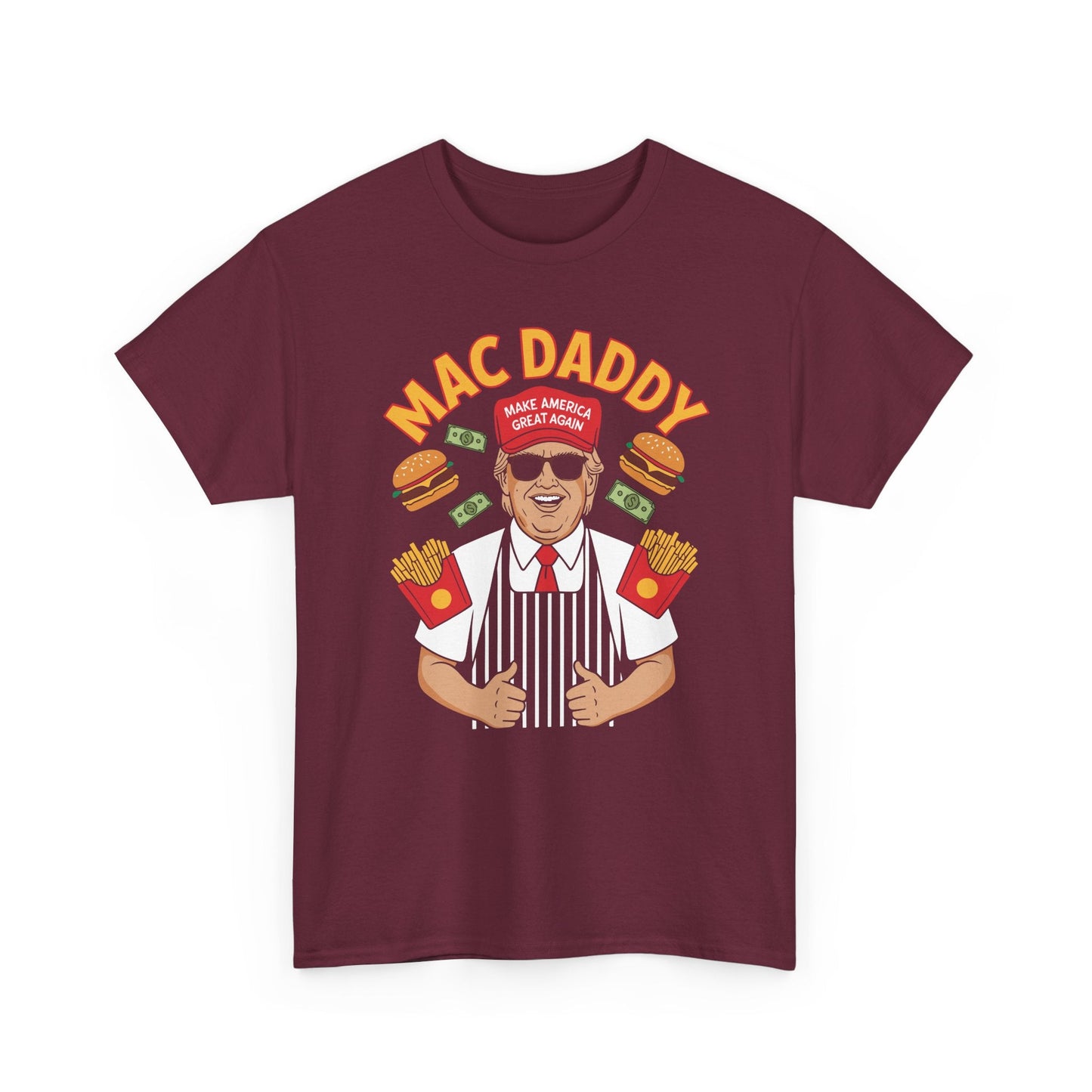 Mac Daddy Make America Great Again T-shirt