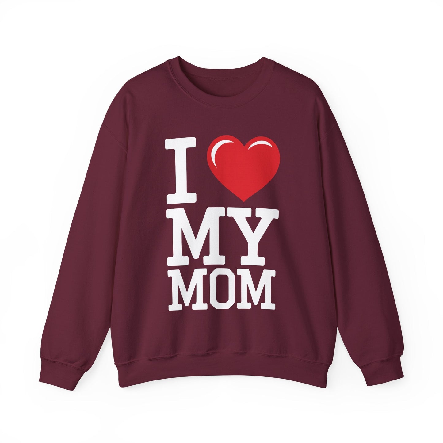 I Love My Mom Mothers Day from Daughter or Son Sweatshirt