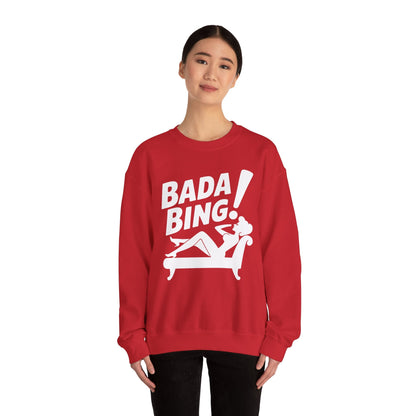 Bada Sarcastic Bing Retro Sexy Girl Bada Bam Sweatshirt
