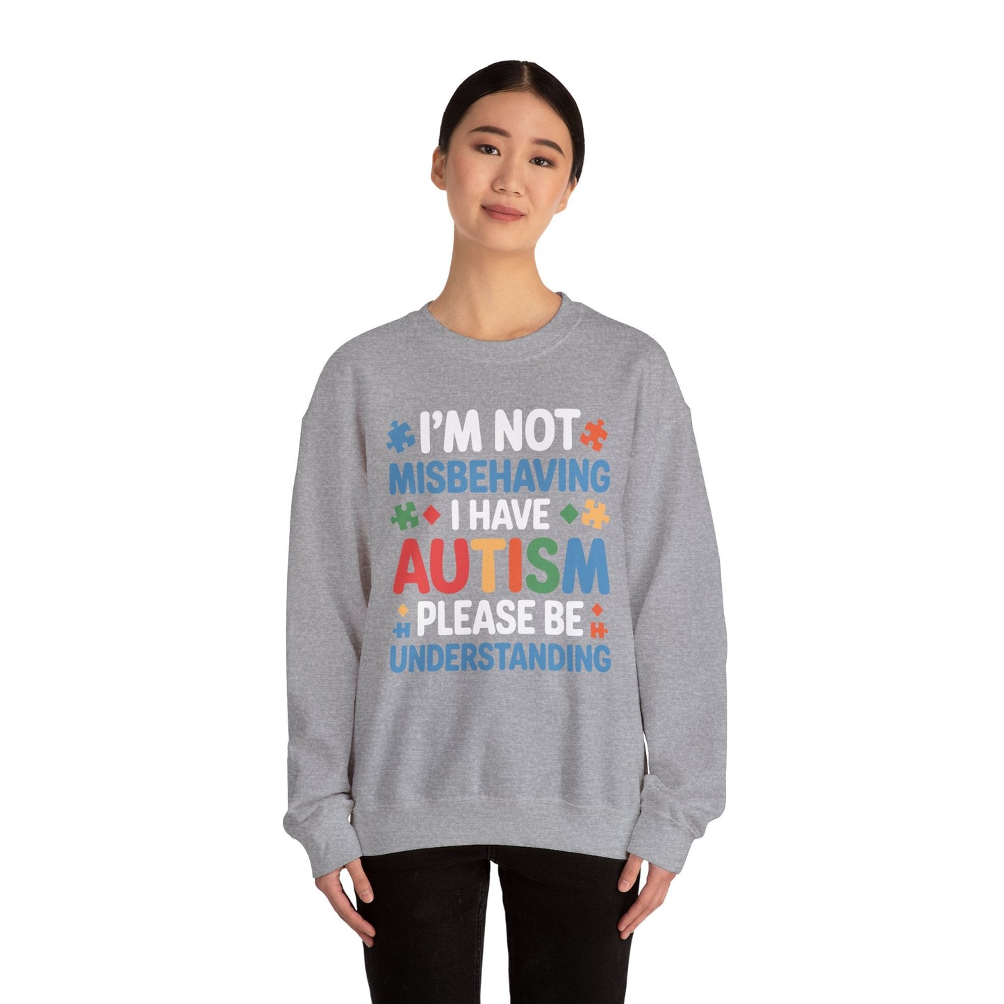 Autism Awareness I'm Not Misbehaving I Have Autism Sweatshirt