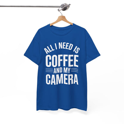 All I Need Is Coffee And My Camera Photography Gift T-Shirt