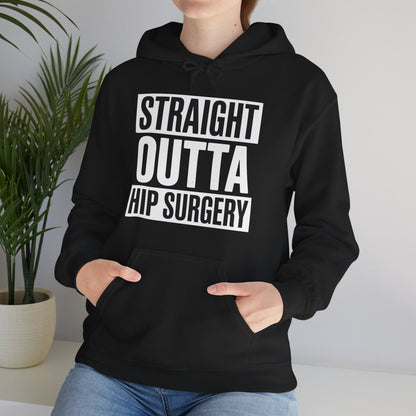 Straight Outta Hip Surgery Get Well Hip Replacement Recovery Hoodie