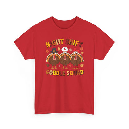 Night Shift Gobble Squad Night Worker Staff Thanksgiving T-Shirt