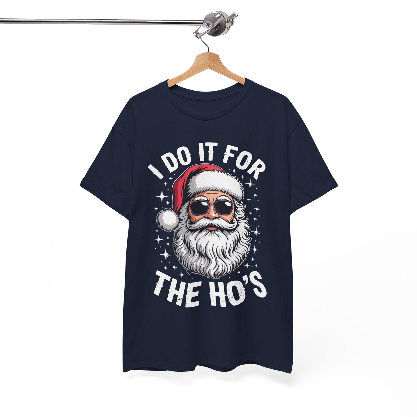 I Do It For The Ho's Funny Inappropriate Christmas Santa T-Shirt