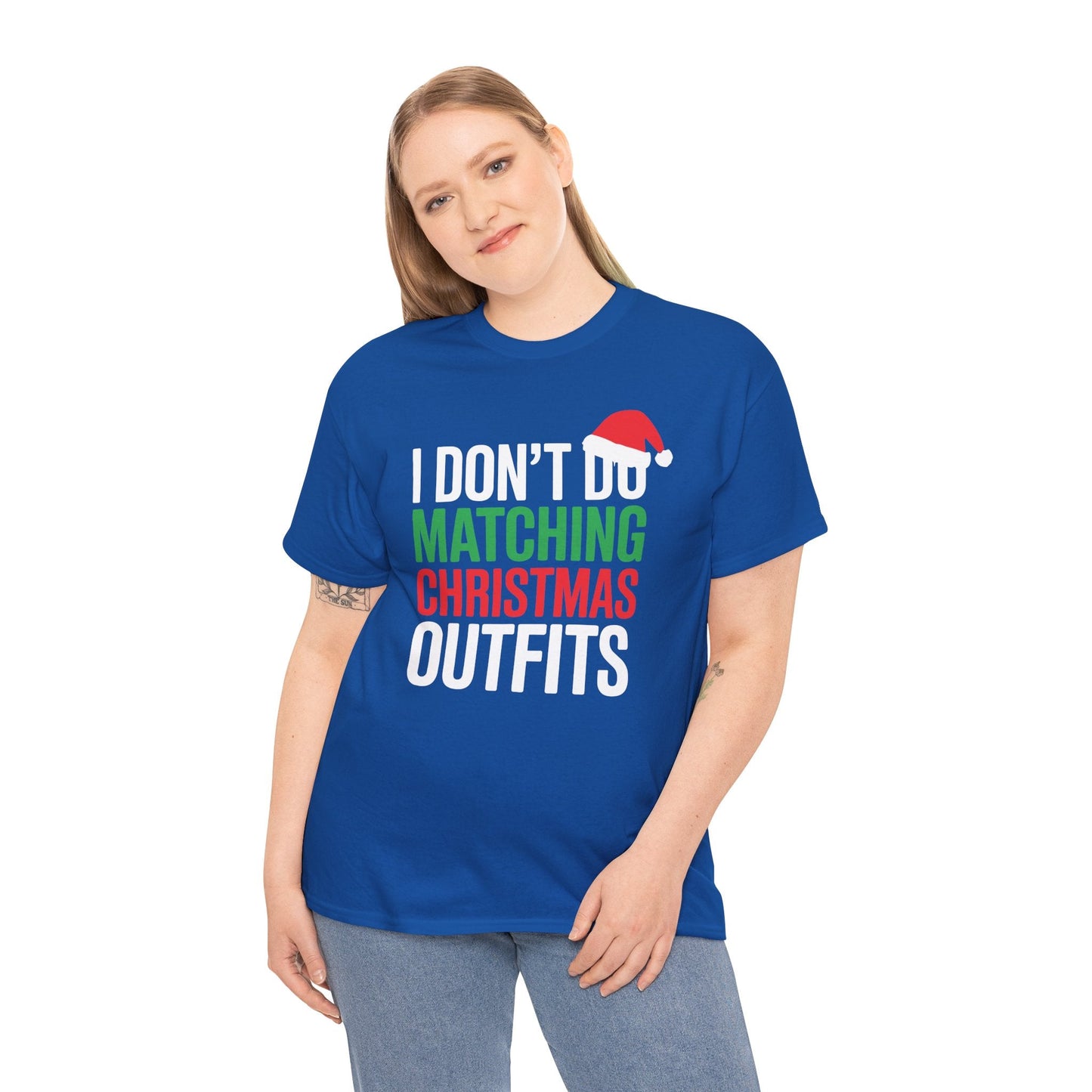 Family Christmas Pajamas I Dont Do Matching Christmas Outfit T-Shirt