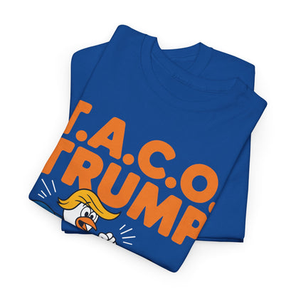 Funny Taco Trump Always Chickens Out T.A.C.O T-Shirt