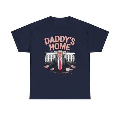 Trump Daddys Home White House 2025 T-Shirt