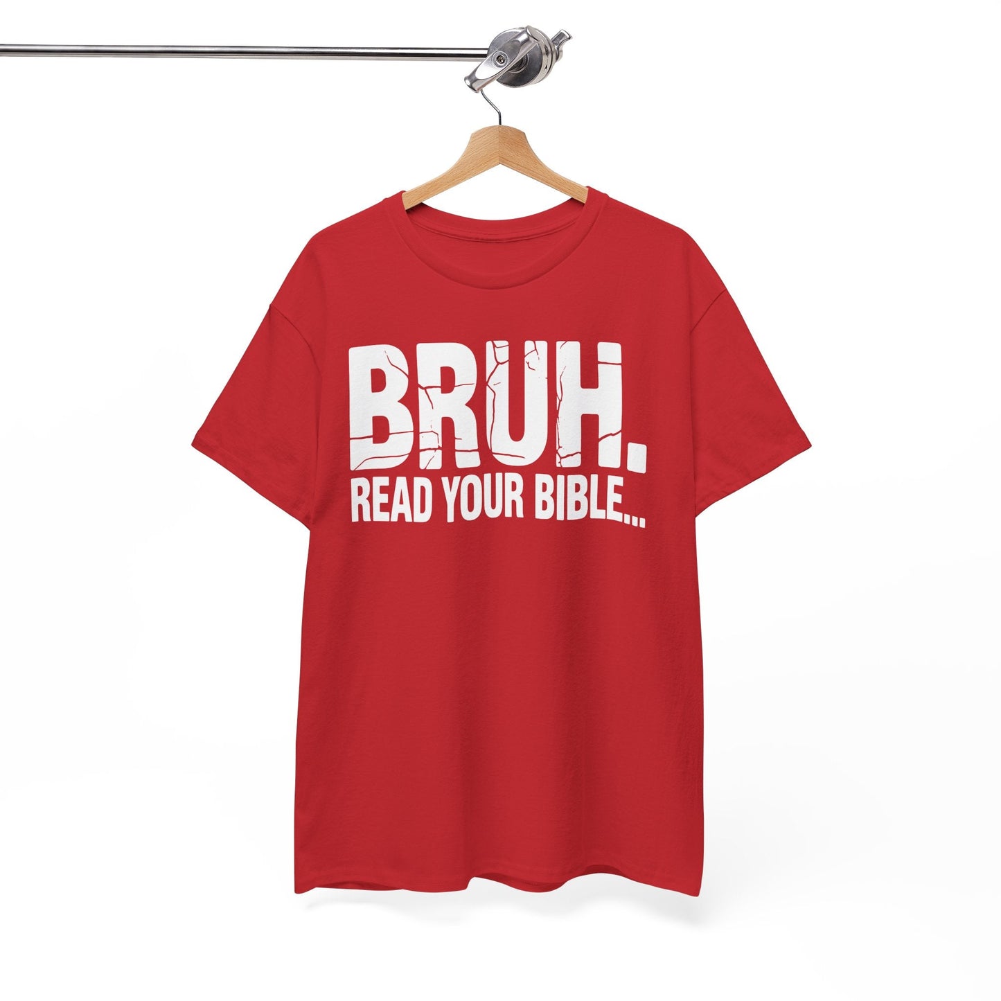 Funny Meme Bruh Read Your Bible Christian Religious Faith T-Shirt