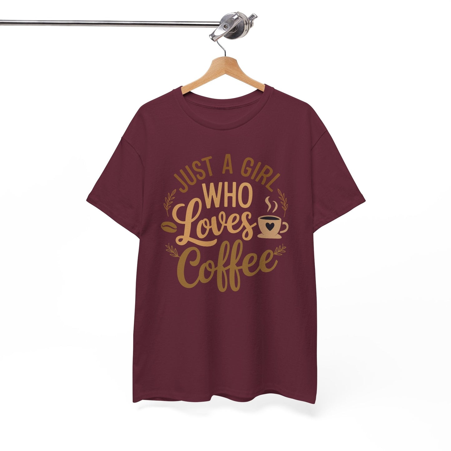 Just A Girl Who Loves Coffee Womens Coffee Lover T-Shirt