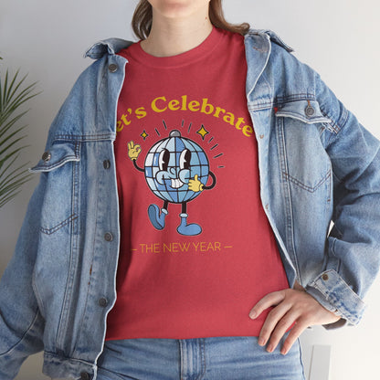 Cheers to Happy New Year Celebration T-Shirt Festivel NYE Party Tee for Men and Women