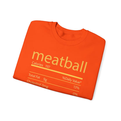 Meatball Nutrition Facts Funny Thanksgiving Christmas Sweatshirt