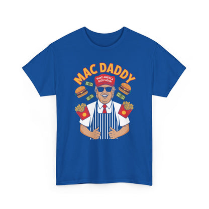 Mac Daddy Make America Great Again T-shirt