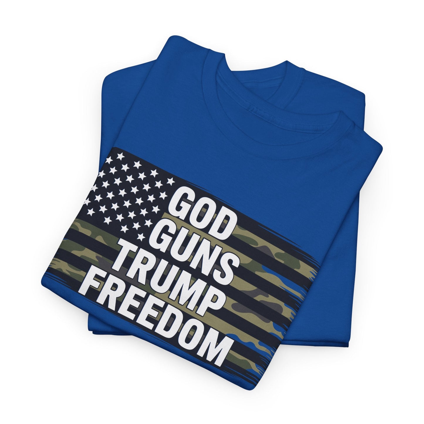 God Guns Trump Freedom Funny Camouflage Pro Gun USA Flag T-Shirt
