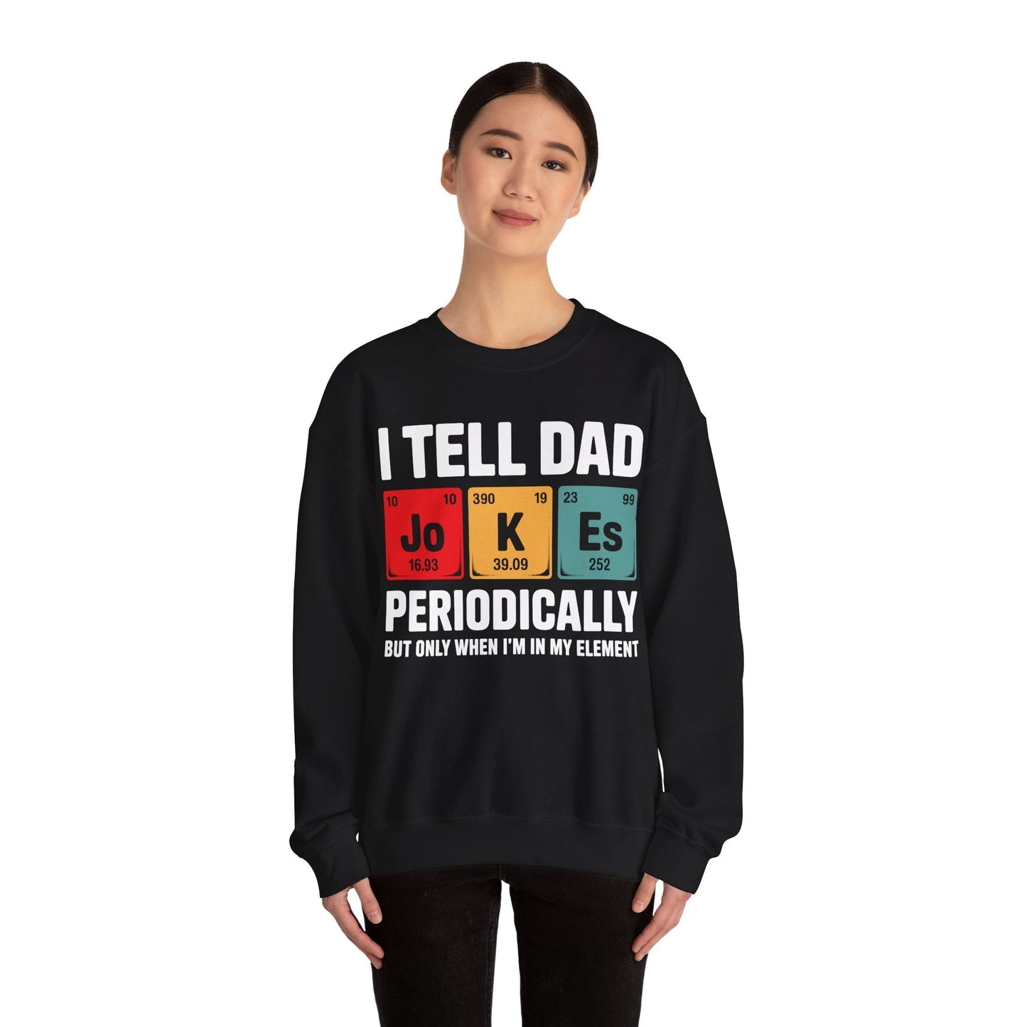 I Tell Dad Jokes Periodically Element Vintage Father's Day Sweatshirt