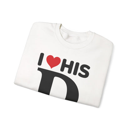 Funny Valentine's Day Couple Matching I Love His Dedication Sweatshirt