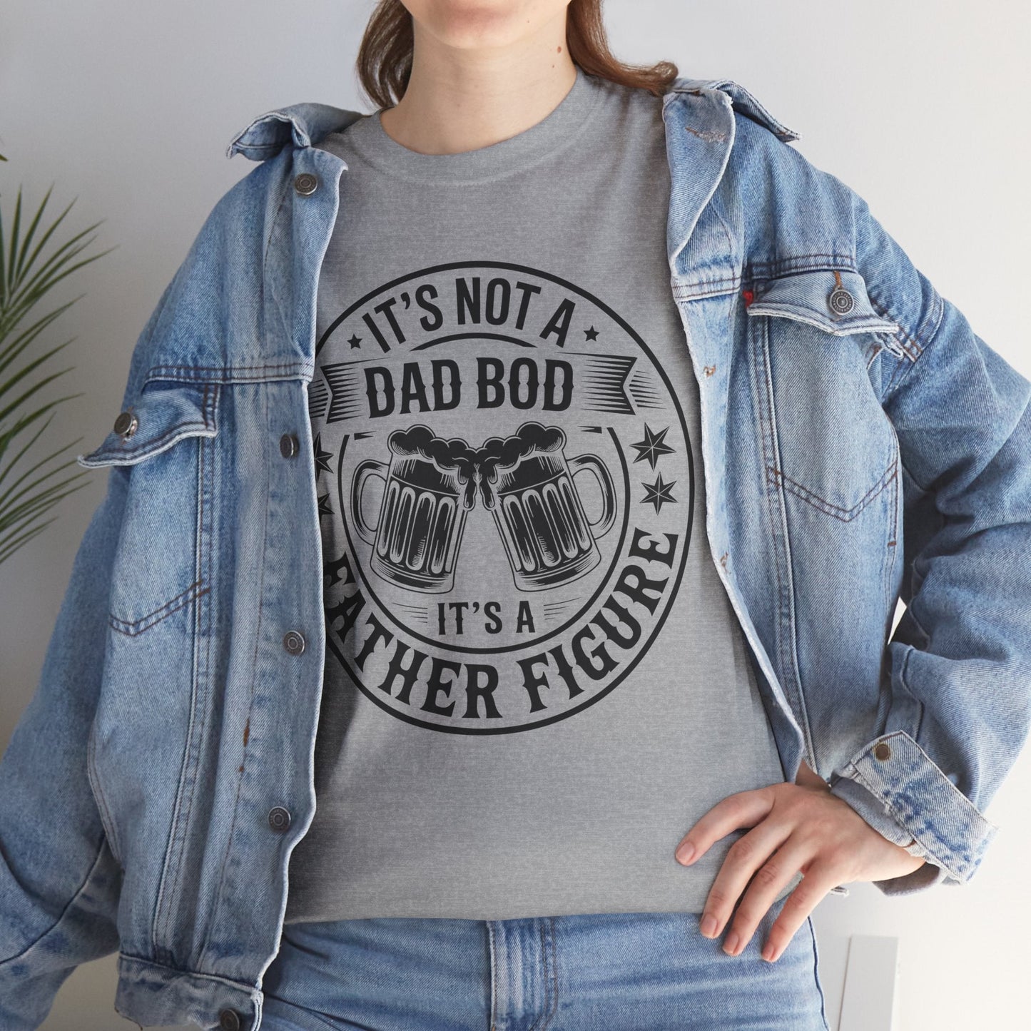 It's Not A Dad Bod It's A Father Figure Fathers Day Funny T-Shirt