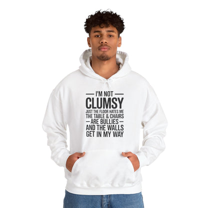 Funny I'm Not Clumsy Quote Sarcastic Hoodie