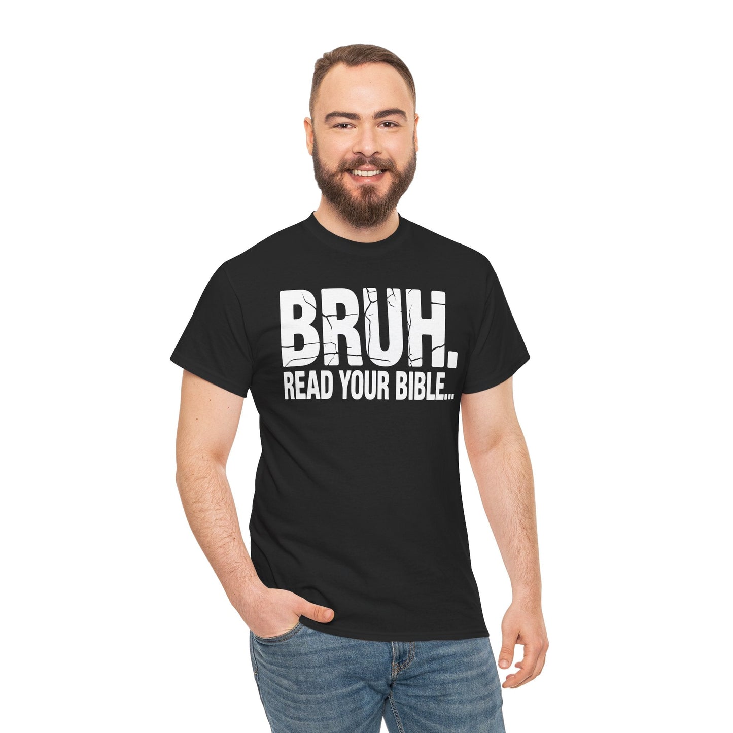 Funny Meme Bruh Read Your Bible Christian Religious Faith T-Shirt