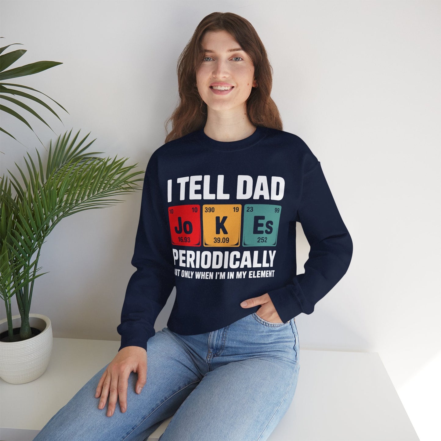 I Tell Dad Jokes Periodically Element Vintage Father's Day Sweatshirt