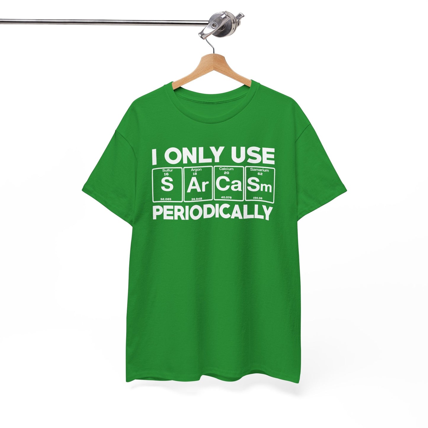 Sarcasm Periodic Table Element Weird Science Joke Gift T-Shirt
