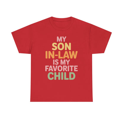 My Son In Law Is My Favorite Child Mothers Day Mother in Law T-Shirt
