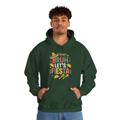 Bruh Let's Fiesta Cinco De Mayo Mexican Party Men Women Hoodie
