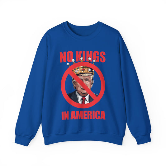 No Kings in America Sweatshirt