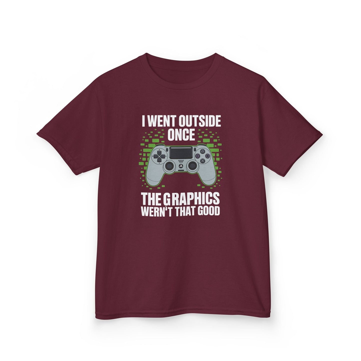 I Went Outside Once The Graphics Weren't That Good Gamer Boy T-Shirt